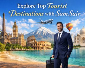 Explore Top Tourist Destinations with Sam Sair